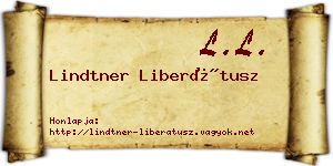 Lindtner Liberátusz névjegykártya